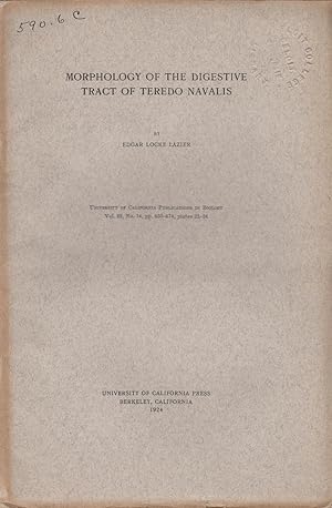 Seller image for Morphology of the Digestive Tract of Teredo Navalis by Lazier, Edgar Locke for sale by Robinson Street Books, IOBA