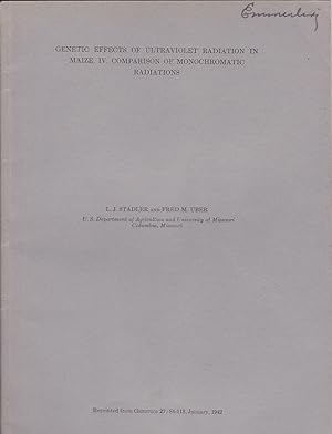 Seller image for Genetic Effects of Ultraviolet Radiation in Maize IV. Comparison of Monochromatic Radiation by L. J. Stadler and Fred M. Uber for sale by Robinson Street Books, IOBA