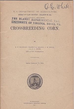 Crossbreeding Corn by C. P. Hartley, Ernest B. Brown, C. H. Kyle