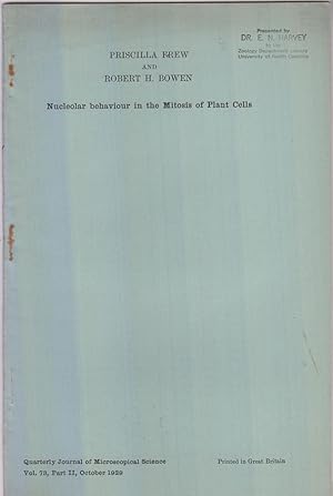 Seller image for Nucleolar Behavior in the Mitosis of Plant Cells by Frew, Priscilla, Robert H. Bowen for sale by Robinson Street Books, IOBA