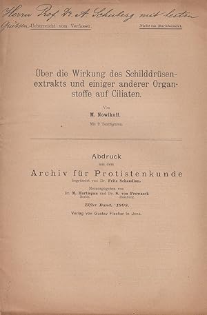 Seller image for Uber die Wirkung des Schilddrusenextrakts und einiger anderer Organstoffe auf Ciliaten by Nowikoff, M. for sale by Robinson Street Books, IOBA