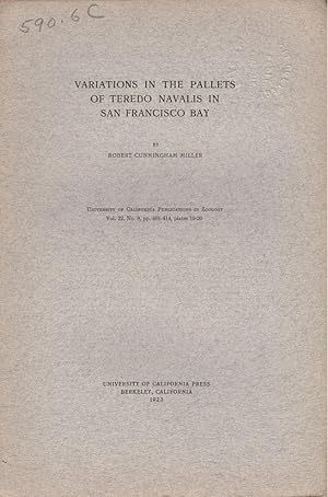 Seller image for Variations in the Pallets of Teredo Navalis in San Francisco Bay by Miller, Robert Cunningham for sale by Robinson Street Books, IOBA
