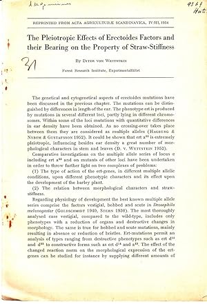 Seller image for The Pleiotropic Effects of Erectoides FActors and their Bearing on the Property of Straw-Stiffness by Von Wettstein, Diter for sale by Robinson Street Books, IOBA