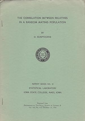 The Correlation Between Relatives In a random mating Population by O. Kempthorne