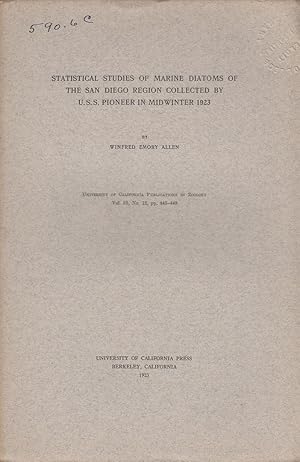 Seller image for Statistical Studies of Marine Diatoms of the San Diego Region Collected by U.S.S. Pioneer in Midwinter 1923 by Allen, Winfred Emory for sale by Robinson Street Books, IOBA