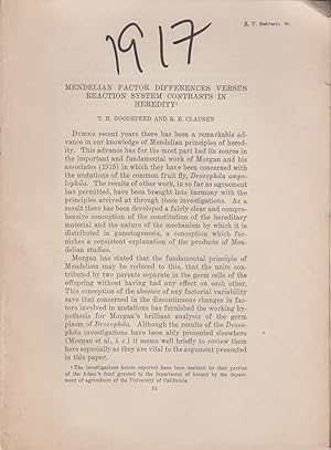 Seller image for Mendelian Factor Differences versus Reaction System Contrasts in Heredity by Goodspeed, T.H. and Clausen, R.E. for sale by Robinson Street Books, IOBA