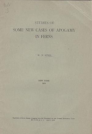 Studies of Some New Cases of Apogamy in ferns by W. N. Steil