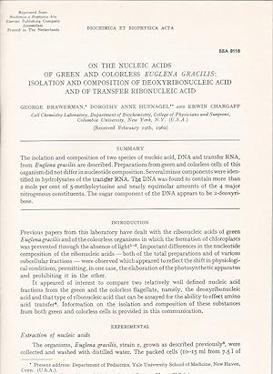 Image du vendeur pour On the Nucleic Acids of Green and Colorless Euglena Gracilis: Isolation and composition of Deoxyribonucleic Acid and of Transfer Ribonucleic Acid by George Brawerman, Dorothy Anne Hufnagel, Erwin Chargaff mis en vente par Robinson Street Books, IOBA