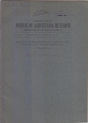 Relation of Simultaneous Ovulation to the Production of Double-Yolked Eggs by Curtis, Maynie R.