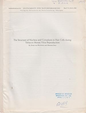 Imagen del vendedor de The Structure of Nucleus and Cytoplasm in Hair Cells during Tobacco Mosaic Virus Reproduction by Von Wettstein, Diter adn Zech, Hendrik a la venta por Robinson Street Books, IOBA