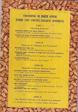 Bild des Verkufers fr Report of the Eigth Annual Hybrid Corn Industry Research Conference. 1953. by Heckendorn, William and Joseph Gregory zum Verkauf von Robinson Street Books, IOBA