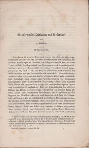 Seller image for Die Embryonalen Keimblatter und die Gewebe by Kolliker, Albert Rudolf Albert von K?lliker for sale by Robinson Street Books, IOBA