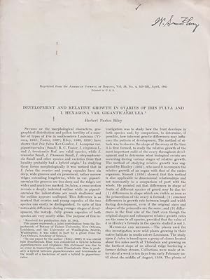 Seller image for Development and Relative Growth in Ovaries of Iris Fulva and I. Hexagona Var. Giganticaerulea by Riley, Herbert Parkes for sale by Robinson Street Books, IOBA