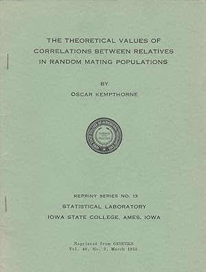 Immagine del venditore per The Theoretical Values of Correlations between relatives in random mating populations by Oscar Kempthorne venduto da Robinson Street Books, IOBA