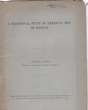 Bild des Verkufers fr A statistical study of American Men of Science by J. McKeen Cattell zum Verkauf von Robinson Street Books, IOBA