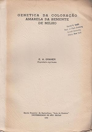 Seller image for Genetica da Coloracao Amarela da Semente de Milho by Graner, E. A. for sale by Robinson Street Books, IOBA