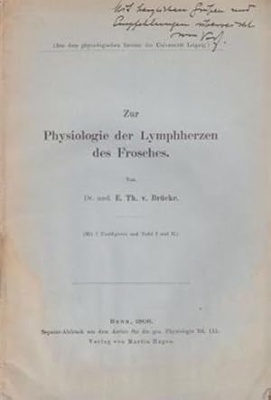 Bild des Verkufers fr Zur Physiologie der Lymphherzen des Frosches by Brucke, E. Th. v. zum Verkauf von Robinson Street Books, IOBA