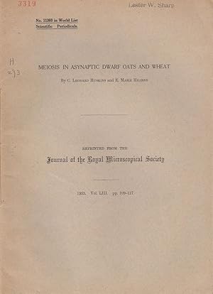 Seller image for Meiosis in Asynaptic Dwarf Oats and Wheat by Huskins, C. Leonard and Hearne, E. Marie for sale by Robinson Street Books, IOBA