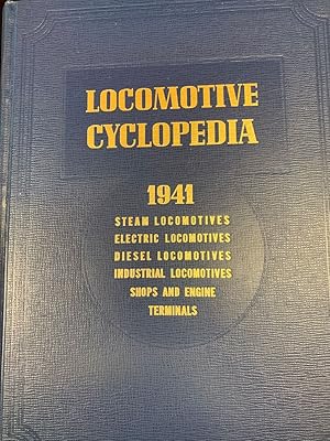 Image du vendeur pour Locomotive Cyclopedia by ed. Wright, Roy V. mis en vente par Robinson Street Books, IOBA