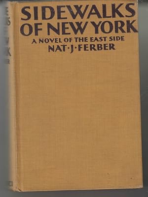 Seller image for Sidewalks of New York by Ferber, Nat J. for sale by Robinson Street Books, IOBA