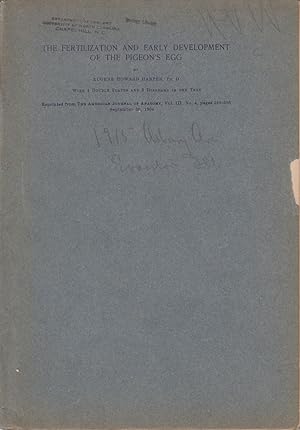 Seller image for The Fertilization and Early Development of the Pigeon's Egg by Harper, Eugene Howard for sale by Robinson Street Books, IOBA