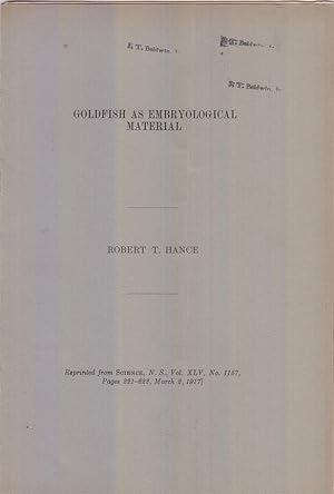 Seller image for Goldfish as Embryological Material by Hance, Robert T. for sale by Robinson Street Books, IOBA