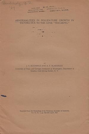 Imagen del vendedor de Abnormalities in Pollen-Tube Growth in Datura Due to the Gene "Tricarpel" by Buchholz, J.T. and Blakeslee, A.F. a la venta por Robinson Street Books, IOBA