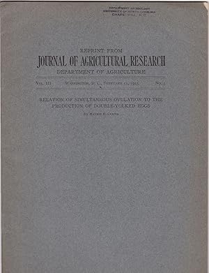 Relation of Simultaneous Ovulation to the Production of Double-Yolked eggs by Maynie R. Curtis