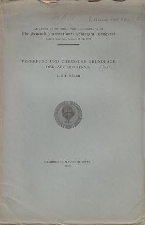 Seller image for Vererbung und Chemische Grundlage der Zellmechanik by Rhumbler, L. for sale by Robinson Street Books, IOBA