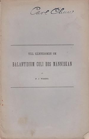 Seller image for Till Kannedomen om Balantidium Coli hos Manniskan by Wising, Per Johan for sale by Robinson Street Books, IOBA