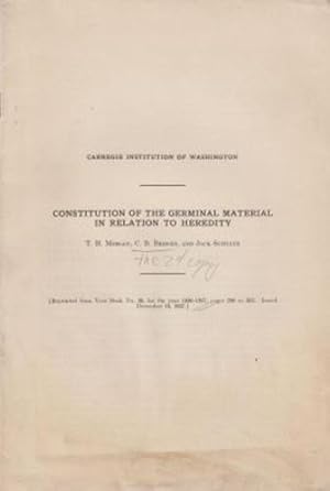 Imagen del vendedor de Constitution of the Germinal Material in Relation to Heredity by Morgan, T.H.; Bridges, C.B.; and Schultz, Jack a la venta por Robinson Street Books, IOBA