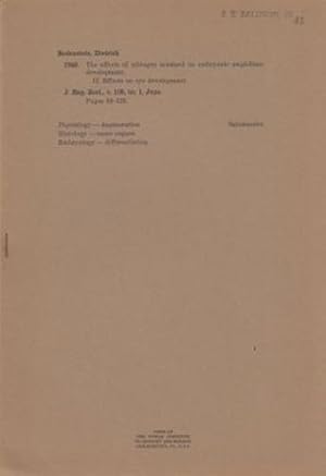 Imagen del vendedor de The Effects of Nitrogen Mustard on Embryonic Amphibian Development. II. Effects on Eye Development by Bodenstein, Dietrich a la venta por Robinson Street Books, IOBA