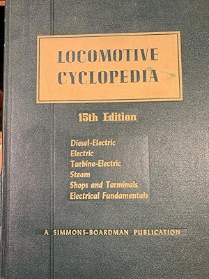 Locomotive Cyclopedia by ed. Combes, C.L.