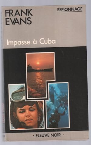 Impasse à Cuba
