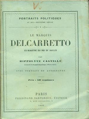 Bild des Verkufers fr Le Marquis Delcarretto zum Verkauf von Librodifaccia