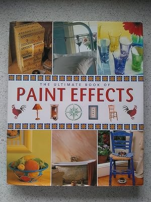 The Ultimate Book Of Paint Effects