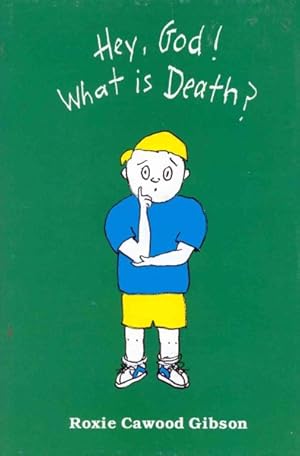 Seller image for Hey, God! What Is Death for sale by GreatBookPricesUK