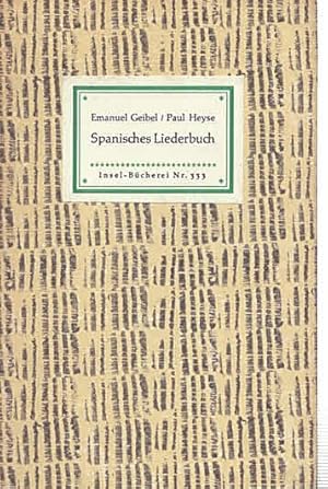 Bild des Verkufers fr Spanisches Liederbuch (IB 333). Auswahl und Nachwort von Florian Stern. 1.-10. Tsd. zum Verkauf von Antiquariat & Buchhandlung Rose