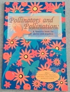 Image du vendeur pour Pollinators and Pollination: A resource book for policy and practice mis en vente par Chapter 1