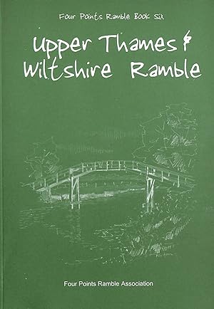 Imagen del vendedor de Upper Thames & Wiltshire Ramble (Four Points Ramble) a la venta por M Godding Books Ltd