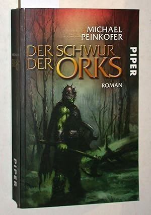 Der Schwur der Orks : Roman.