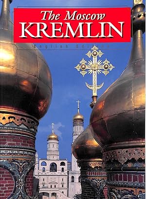 Seller image for The Moscow Kremlin - English Edition for sale by M Godding Books Ltd