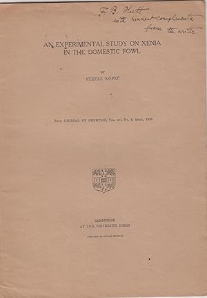 An Experimental Study on Xenia in the Domestic Fowl by Kopec, Stefan