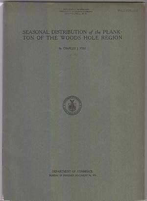Seller image for Seasonal Distribution of the Plankton of the Woods Hole Region by Fish, Charles J. for sale by Robinson Street Books, IOBA