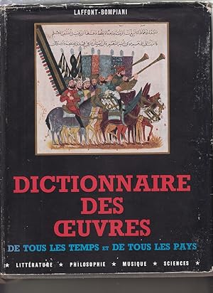 Dictionnaire des Oeuvres de tous les temps et de tous les plays by Laffont-Bompiani