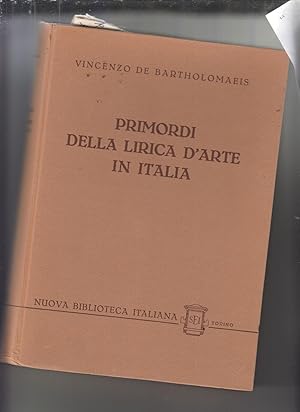 Primordi della Lirica d'Arte in Italia Volume V by De Bartholomaeis, Vincenzo