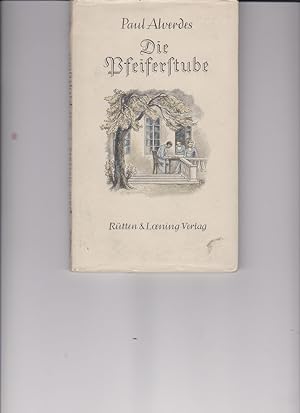 Die Bfeiferftube by Alverdes, Paul