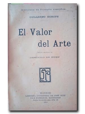 Seller image for EL VALOR DEL ARTE for sale by LIBRERIA CLIO