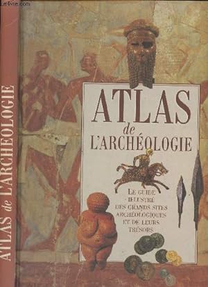 Seller image for Atlas de l'archologie for sale by Le-Livre