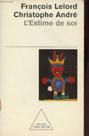 Image du vendeur pour L'estime de soi - Collection poches n74. mis en vente par Le-Livre